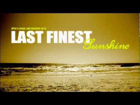 Last Finest - Sunshine