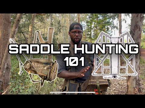 You’re AFRAID to saddle hunt!!! (Complete beginner’s guide)