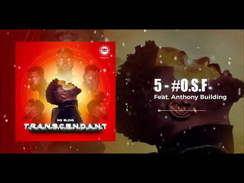 #O.S.F feat  Anthony Building