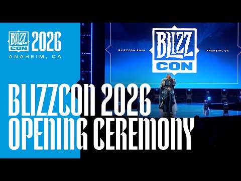 BlizzCon 2026 | Opening Ceremony