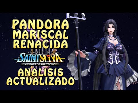 PANDORA, MARSHAL REBORN! STRENGTHS AND WEAKNESSES! UPDATED ANALYSIS! Saint Seiya Awakening KOTZ
