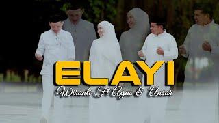 Download lagu ELAYI-Versi Cover Wiranti Ft Agus - Ansar mp3 Download lagu ELAYI-Versi Cover Wiranti Ft Agus - Ansar mp3
