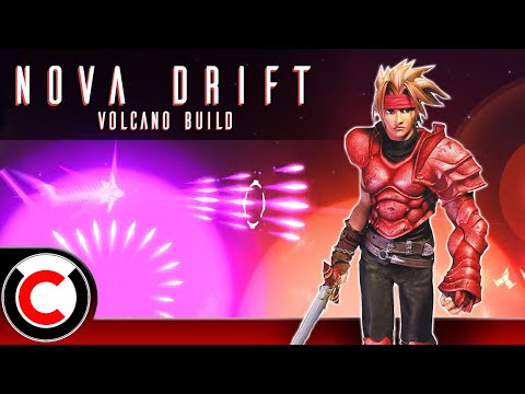Nova Drift: The Volcano Build - Ultra Co-op