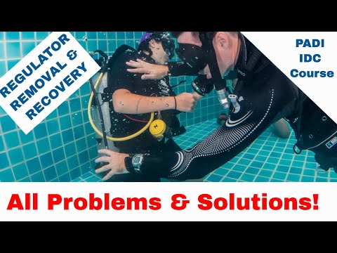 Scuba Regulator Recovery - Problems Solutions • PADI IDC Course