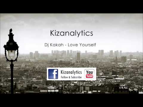 Son du jour N°63 - DJ Kakah - Love yourself remix