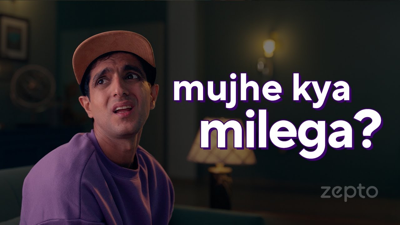 Zepto's 'Mujhe Kya Milega?' campaign