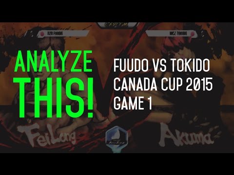 Analyze This! - RZR Fuudo vs MCZ Tokido (Game 1 - Canada Cup 2015 Grand Finals)