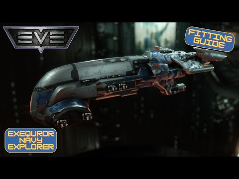 EVE Online: Fitting Guide - Exequror Navy Issue Combat Explorer