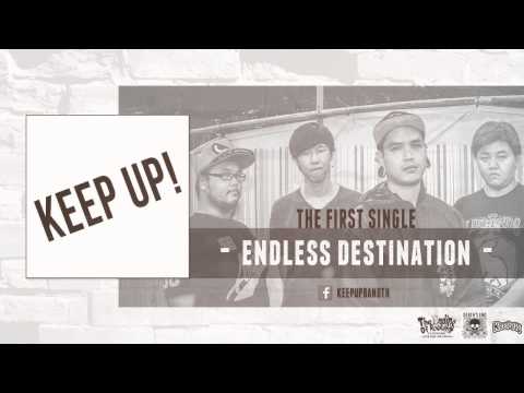 KEEP UP! - Endless Destination