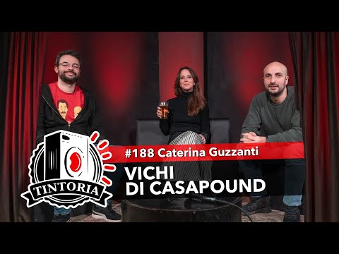 VICHI DI CASAPOUND ft. Caterina Guzzanti #TintoriaPodcast