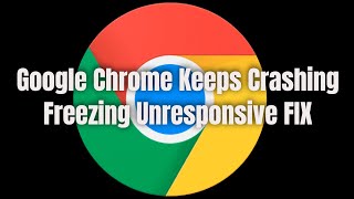 Chrome Keeps Crashing Windows 11 FIX [Tutorial]
