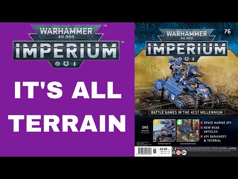 Warhammer 40000 Imperium - Issue 76 - It's All Terrain!