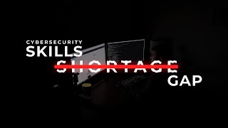 Cybersecurity Does Not Have a Skill Shortage Gap (It's a Hiring Gap)