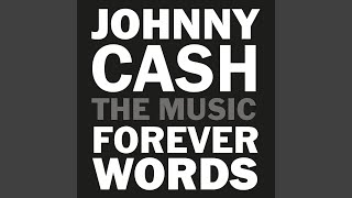 Forever / I Still Miss Someone (Johnny Cash: Forever Words)