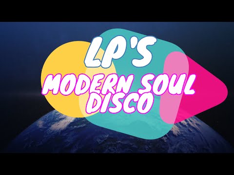 LP'S - MODERN SOUL/BOOGIE & ELECTRO - S05E05