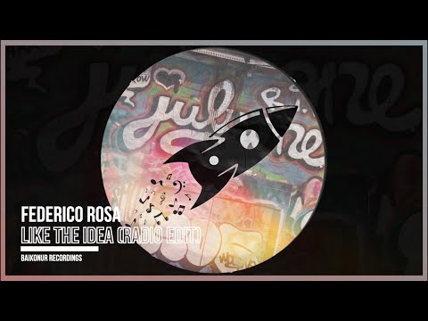 Federico Rosa - Like The Idea (Radio Edit) [Tech House]
