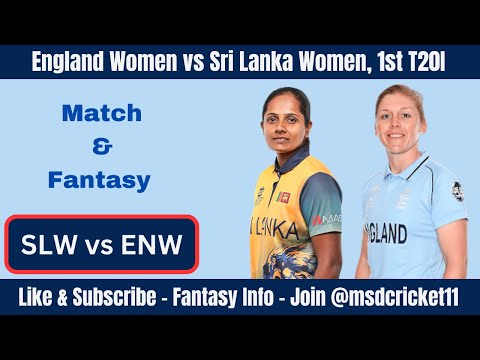 ENW vs SLW Dream11 Team Prediction in Tamil || Women Cricket || 1st T20I || 31/08/2023