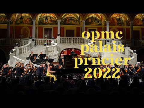 OPMC Concert Palais Princier 2022 - Jaan van Zweden & Beatrice Rana