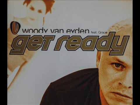 Woody Van Eyden - Get Ready (Radio Edit) (1999)