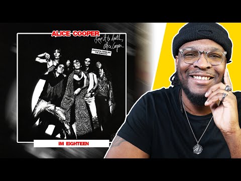 Alice Cooper - I'm Eighteen REACTION/REVIEW