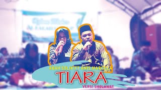 Download lagu TIARA VERSI SHOLAWAT - REBANA MODERN ALFALAH GROUP mp3