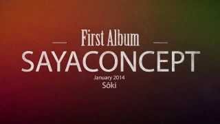 SAYACONCEPT First album trailer