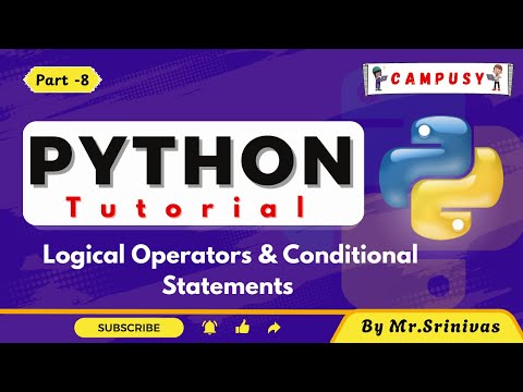 Logical Operators Conditional Statements Python Full Course Python Tutorial By Srinivas
