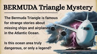 BERMUDA Triangle: Mystery or Myth? || Learn English Through Story Level 3 || Graded Reader