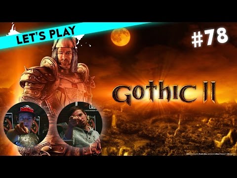 [78] Let's Play Gothic 2 mit Michael und Krogmann | Orks und Schattenläufer | 02.11.2016