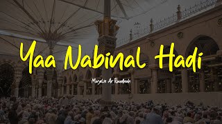 Download lagu YA NABINAL HADI | Majelis Ar Raudhah | Lirik & Terjemah mp3 Download lagu YA NABINAL HADI | Majelis Ar Raudhah | Lirik & Terjemah mp3