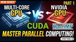 Master Parallel Computing: C, OpenMP & CUDA (New Series)