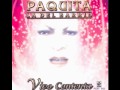 PAQUITA LA DEL BARRIO -VIVO CONTENTA