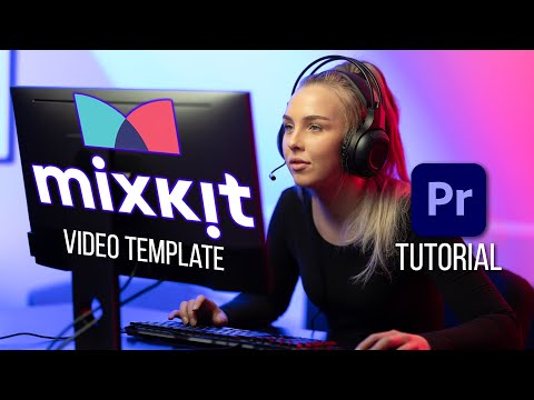 How To Use Mixkit Premiere Pro Templates in 2024