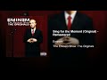 Eminem Sing For The Moment Original Remastered