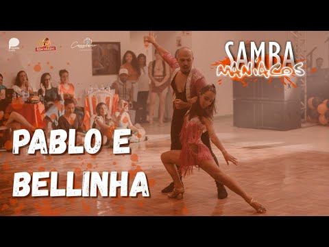 SambaManíacos 2022 - Pablo e Bellinha