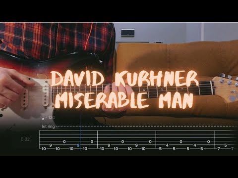 Miserable Man - David Kushner