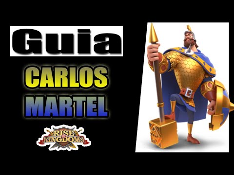 CHARLES MARTEL RISE OF KINGDOMS - PARA QUE SERVE E É UTILIZADO ?! GUIA COMPLETO DO COMANDANTE
