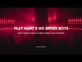 Play Hard x No Broke Boys – David Guetta ft. Ne-Yo & Akon x Disco Lines & Tinashe (DEVANK MASHUP)