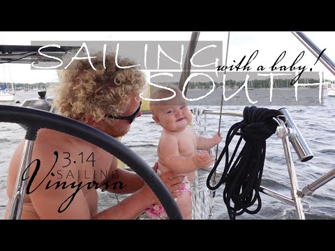 First OVERNIGHT PASSAGE with a BABY - The Struggle is REAL [3.14] | SAILING Vinyasa, SH-NYC (Ep. 50)