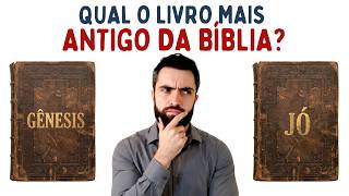 Antes de Gênesis? Descubra Qual o Livro MAIS ANTIGO da Bíblia