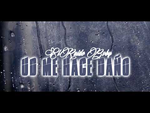 ElRuido Bvby _ Ud Me Hace Daño (LaGalaxya)