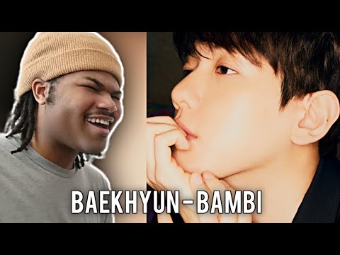 BAEKHYUN "Bambi" Album | REACTION