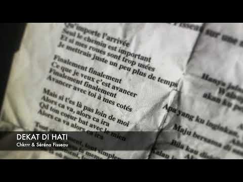 Chkrrr & Serena Fisseau - Dekat di hati