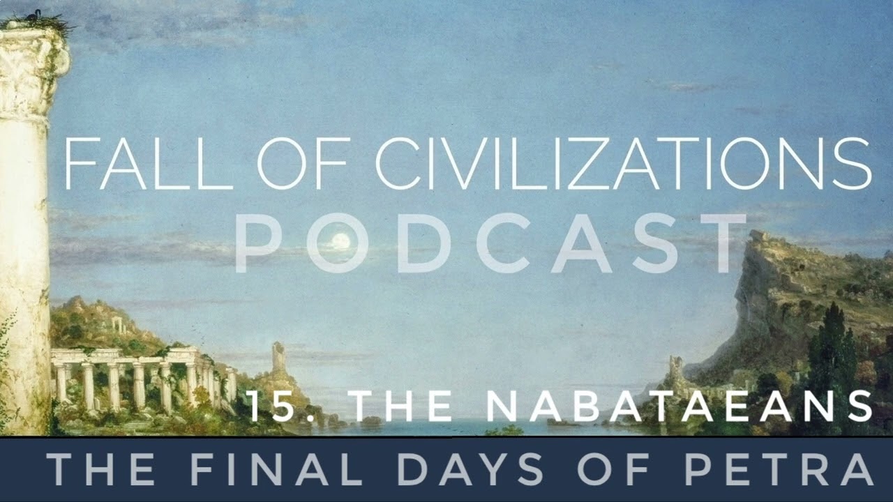 15. The Nabataeans - The Final Days Of Petra