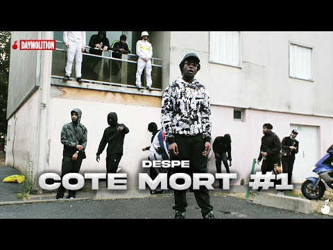 Despe - Côté Mort #1 I Daymolition