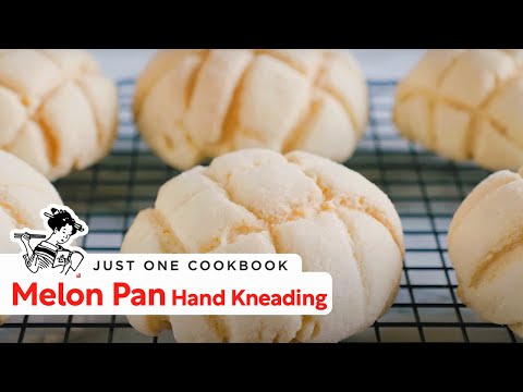 How To Make Melon Pan (Recipe)【Hand Kneading】メロンパンの作り方 (レシピ)