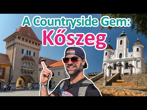 Gem of Hungary's Countryside: Kőszeg | How to Travel around Hungary