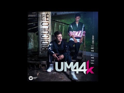 Isso é ridículo (Um44k ft Ari)