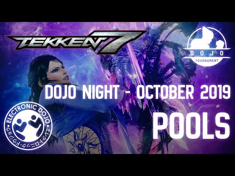 Tekken 7 Pools - Dojo Night by Electronic Dojo - TWT Dojo Tier 3 Tournament