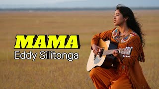 Download lagu MAMA || EDDY SILITONGA || Reggae Cover || Old songs in reggae version mp3